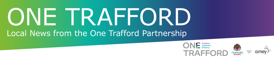 Local news from the One Trafford Partnership