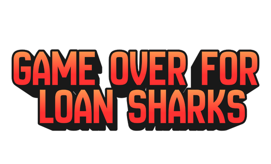Game over for loan sharks